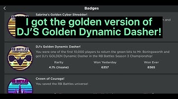 I GOT DJ’S GOLDEN DYNAMIC DASHER!!! (RB BATTLES S3 EVENT)