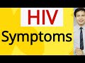 Symptoms  hiv test result negative