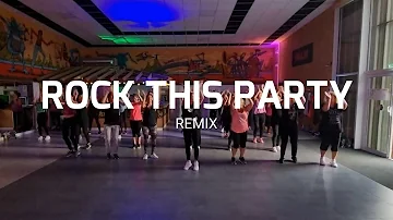 Rock this party REMIX - Zumba / Fit Dance