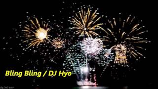 Bling Bling / Discodunk.Dj Hyo