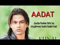 💖💖💖#SRHmp3 Aadat juda hoke bhi tu mujhme kahi baki hai . Full. LYRICAL Song. Of. Atif Aslam💖💖💖