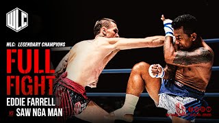 Eddie Farrell Vs Saw Nga Man | Full Fight | WLC: Legendary Champions | Lethwei | Bareknuckle Fight