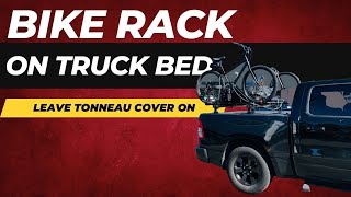 Can you INSTALL a Bike Rack while leaving your tonneau cover on your truck?.