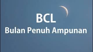 BCL - Bulan Penuh Ampunan - Jiwa Musik