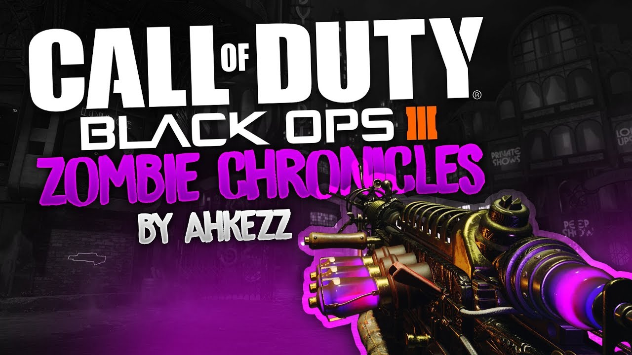 Ahkezz plays Black Ops 3: Zombies Chronicles