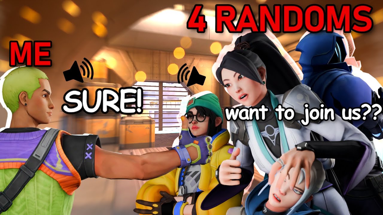 4 Strangers Asked Me To JOIN Them...  | Valorant MIC'D UP