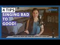 4 Super Easy Tips to Becoming a Good Singer | 30 Day Singer