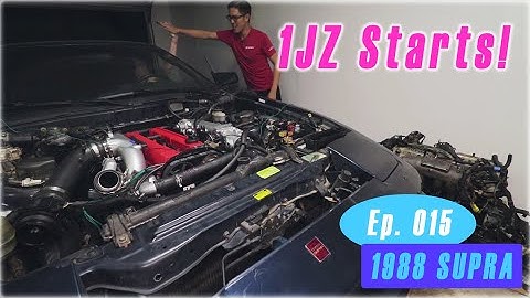 1988 Supra Build - 1JZ First Start Up / Falling Short? -  Episode 15