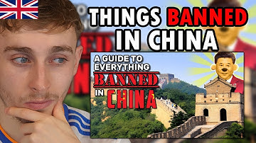 Brit Reacting to A Guide to Everything Banned in China