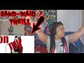 BAND-MAID / Thrill(スリル) REACTION!