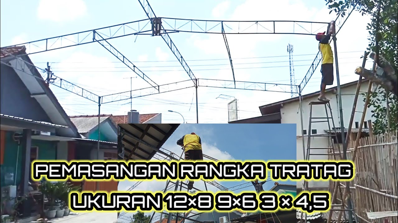 PEMASANGAN TRATAG UKURAN  12×8. 9×6  3×4,5 DI RAWALO