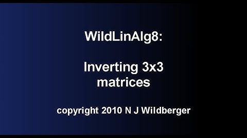 Inverting 3x3 matrices | Geometric Linear Algebra 8 | NJ Wildberger