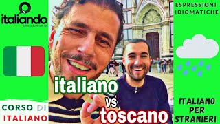 Italiano vs Toscano lingua italiana e dialetto toscano #tuscany  Lingua e cultura italiana italiando