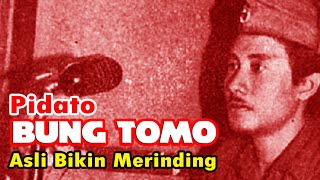 Bung Tomo's Speech in The Battle of Surabaya 1945