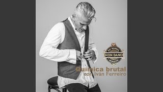 Video thumbnail of "Mon Band - Quimica Brutal"