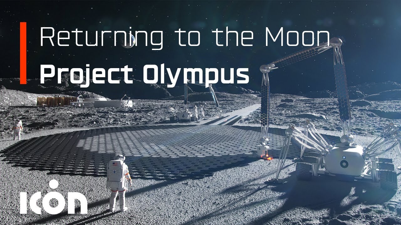 3D Printing on the Moon and Beyond for NASA, Project Olympus - Off-world  Construction