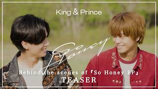 King &amp; Prince Behind the scenes of 『So Honey EP』 Teaser