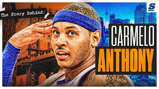 The Story Behind Carmelo Anthony