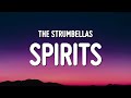 The Strumbellas Spirits Lyrics Spirits In My Head And They Won T Go 