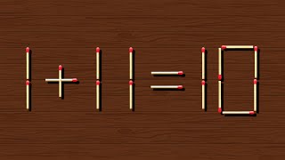 Move only 1 stick to make the Equation Correct | Matchstick puzzle 1+11=10