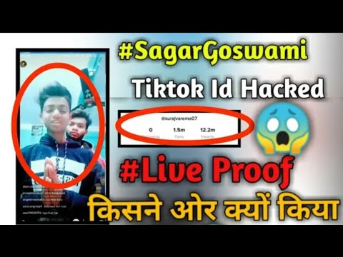 Sagar Goswami TikTok ID Hacked  Kyo Kiya Aisa 