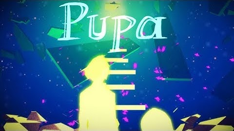 Pupa MAP COMPLETE *Flashing Colors*