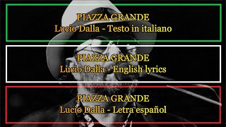 PIAZZA GRANDE - Lucio Dalla 1972 (Letra Español, English Lyrics, Testo Italiano)