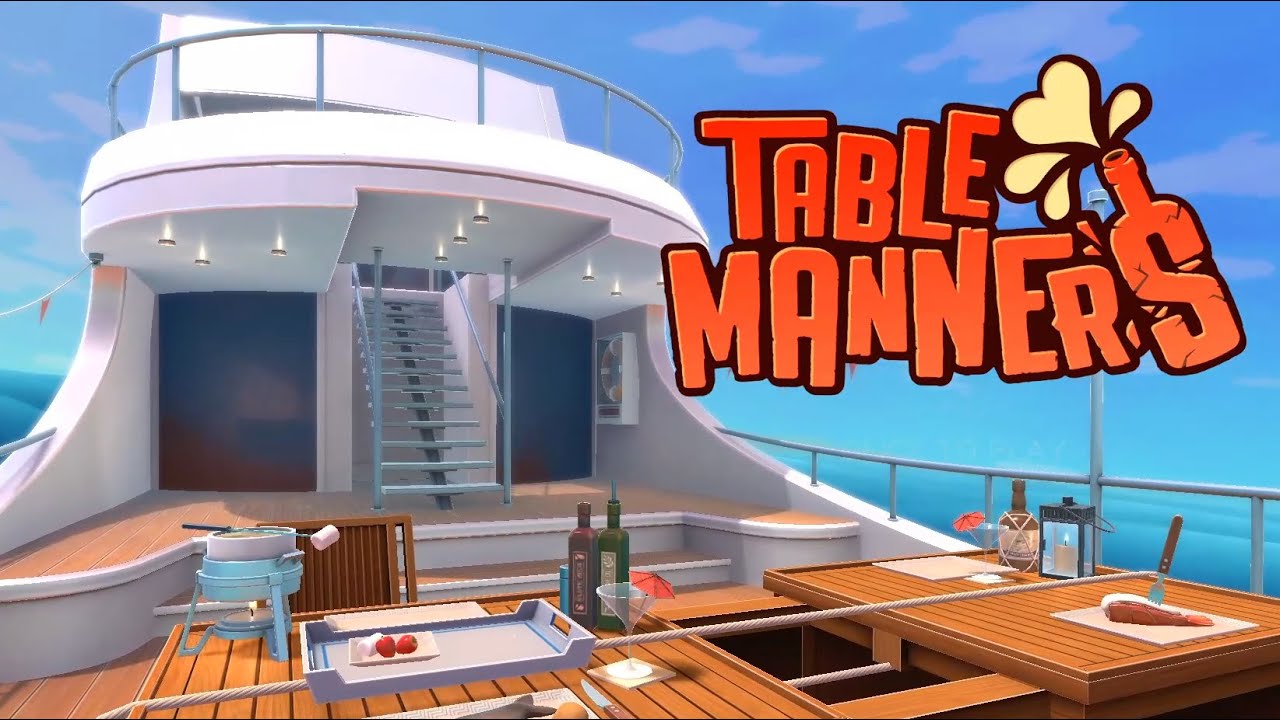 Now at sea, unexpected issues... Table Manners #3