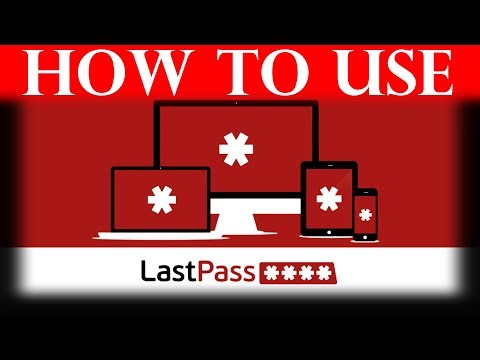 how-to-use-lastpass-(complete-tutorial)