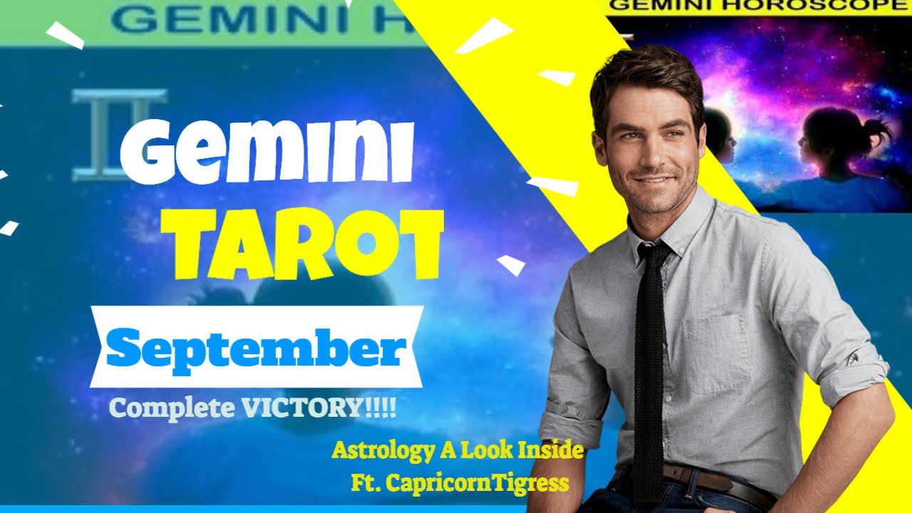 Gemini Tarot Reading For September - Complete and Total VICTORY after feeling Stuck