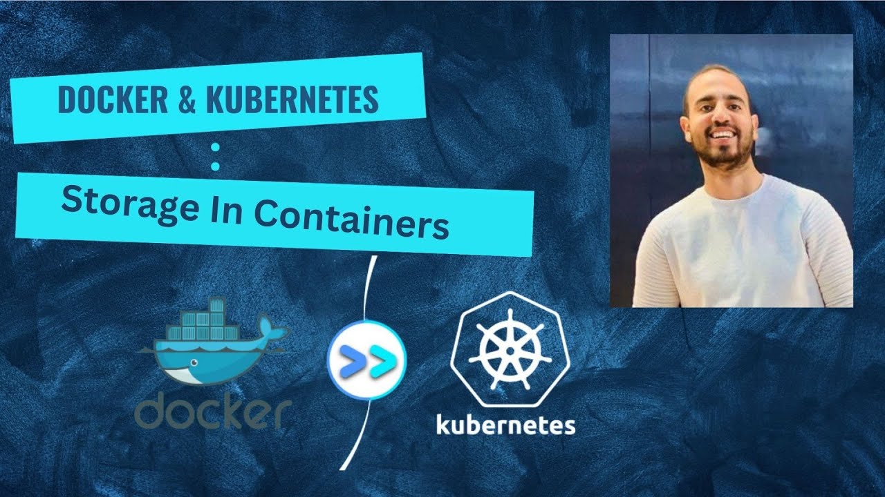 Docker & Kubernetes Ep5 (Storage in Containers) - YouTube