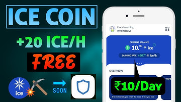 Ice Coin Mining App 2023 | How To Mine Ice Token Free | Zero Investment Earning App