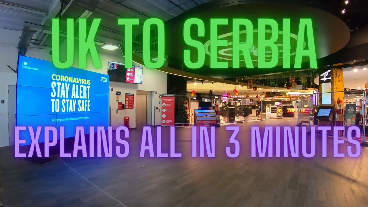 travel rules from uk to serbia