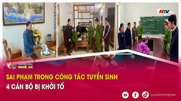 Sai phạm trong công tác tuyển sinh, 4 cán bộ bị khởi tố