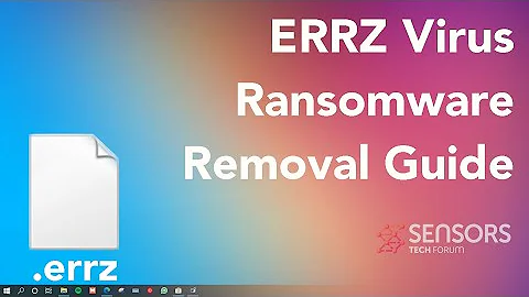 Errz Virus [.errz Files] Remove + Decrypt Data [Free Fix] 🛑