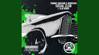 Social Club (J. Slai Remix)