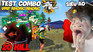 WHITE TOXIC TEST COMBO KHỦNG LONG NHONG NHONG HUỶ DIỆT MAP LỚN 20 KILL | ONESHOT BẰNG UMP VÀ CÁI KẾT