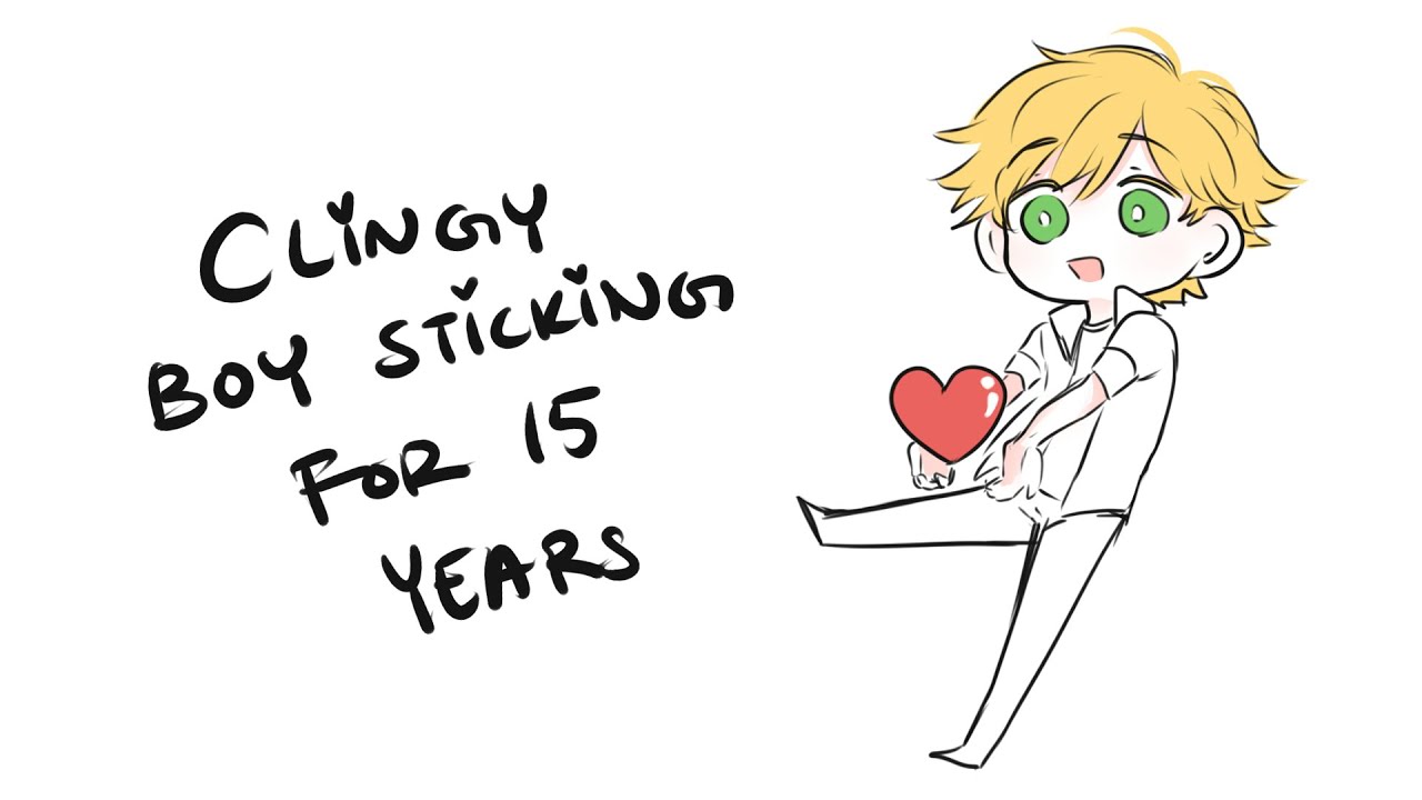 Clingy Boy Sticking For 15 Years [Miraculous Ladybug Animatic] (Adrienette)