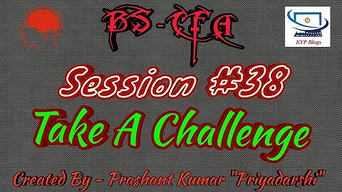ERA Session 38 - BS CFA - Take A Challenge