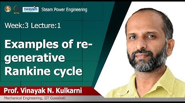 Lec 13: Examples of regenerative Rankine cycle