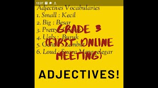GRADE 3 (First Online Meeting) - ADJECTIVES