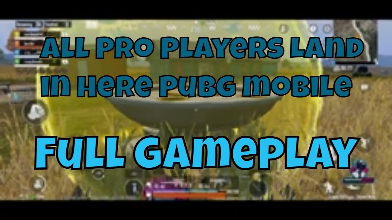 All Pro Players Land in Here Pubg mobile | Full gameplay - YouTube