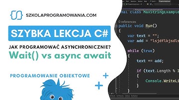 Jak działa async i await? [Szybka Lekcja C#]