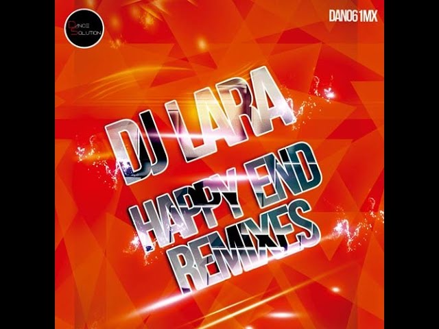 Dj Lara - Happy End (Northern Light Remix) - (dan061mx)