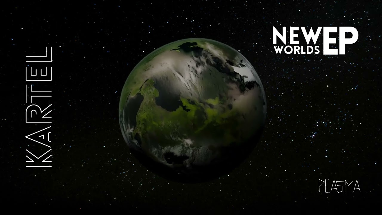 PLA5MA - Kartel [New Worlds EP]