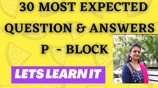 ⭐️ p block Elements | Most EXPECTED Questions 2022 | Day 14 |  Chemistry class 12 | VanimaamWoC