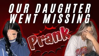 OUR DAUGHTER WAS GONE ( MY WIFE WAS MAD)!!!