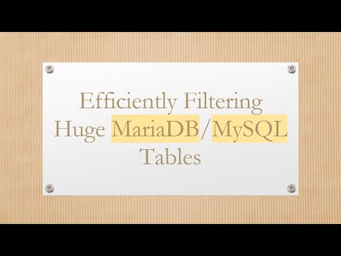 Efficiently Filtering Huge MariaDB/MySQL Tables