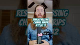 How to get back the missing channel strips in Logic Pro 12 #musicproducer #logicprox