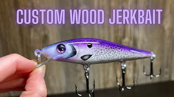Lure Making Start to Finish Custom Wood Jerkbait | Fish and Create